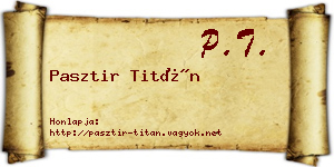 Pasztir Titán névjegykártya